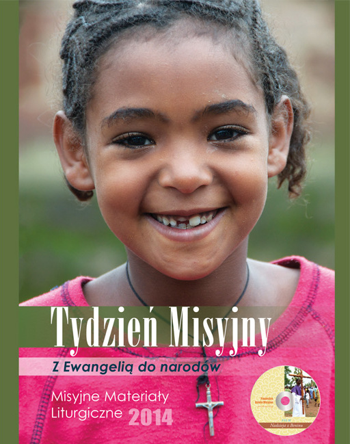 Tydzień misyjny 2014 Tydzień misyjny 2014